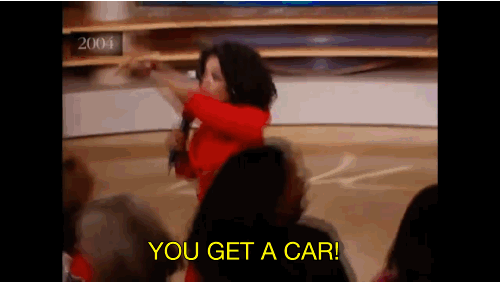 Oprah - You Get a Car gif