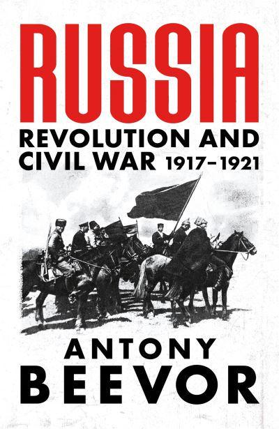 Russia: Revolution and Civil War 1917-1921 cover